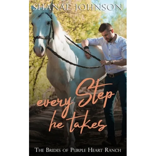 Every Step He Takes