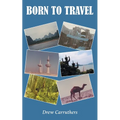 Born to Travel