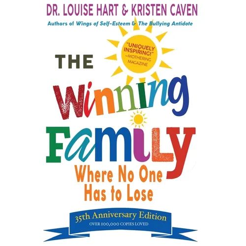 The Winning Family: Where No One Has to Lose