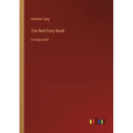 The Red Fairy Book: in large print