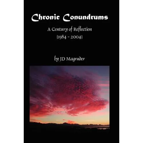 Chronic Conundrums