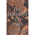 The Torment of Two