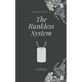 The Rankless System: The Ranking System book #2
