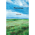 Plainsongs 42.2: Summer 2022: Summer 2022