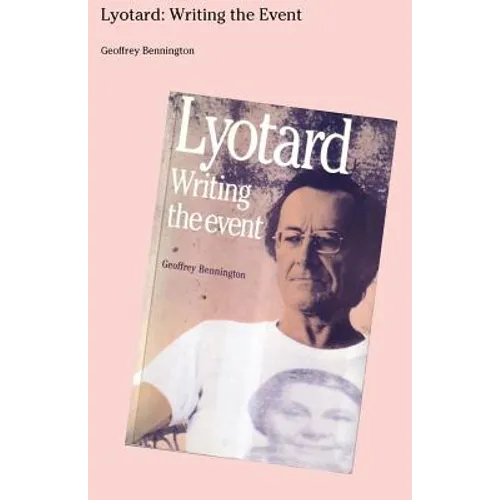 Lyotard: Writing The Event