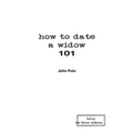 how to date a widow 101