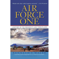 Air Force One: A History of the Presidents and Their Planes