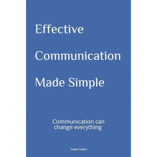 Effective Communication Made Simple