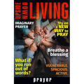 Upside Down Living: Prayer