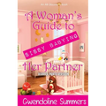A Woman's Guide To Sissy Babying Her Partner (rubber pants version): An ABDL/Sissy baby/FemDom guide book