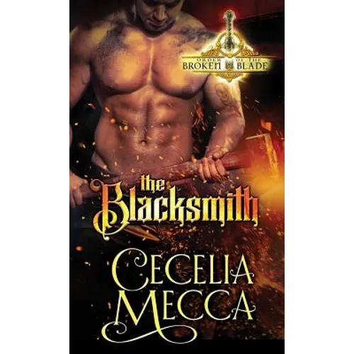 The Blacksmith: Order of the Broken Blade