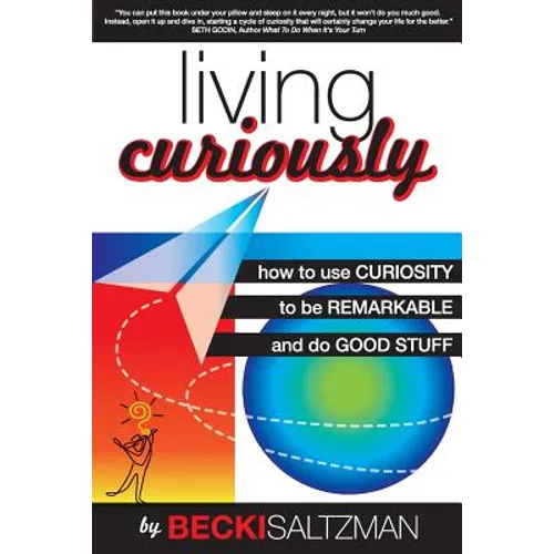 Living Curiously