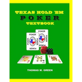 Texas Hold 'Em Poker Textbook