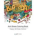 Anti-Stress Coloring Book: Happy Birthday Edition