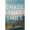 Chase That Smile