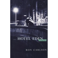 The Hotel Eden: Stories