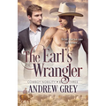 The Earl's Wrangler