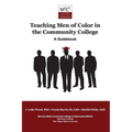 Teaching Men of Color in the Community College: A Guidebook