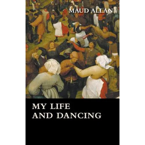 My Life and Dancing