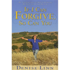 If I Can Forgive, So Can You: My Autobiography of How I Overcame My Past and Healed My Life (Revised) - Paperback