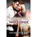 Her Royal Masquerade