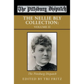 The Nellie Bly Collection: Volume Ii: the Pittsburg Dispatch