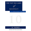 The Top Ten Laws of Respect