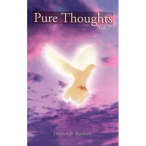 Pure Thoughts Vol. 2