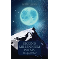 Second Millennium Poems: The Age of What?