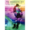 The Unnatural Act: Rock, Rhythm, and Blues in The Nam