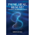 Pause, Heal, Resume! - Avoiding the Breaking Point
