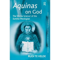 Aquinas on God: The 'Divine Science' of the Summa Theologiae