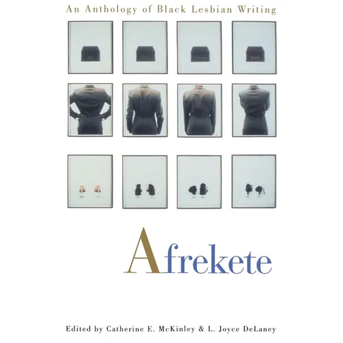 Afrekete: An Anthology of Black Lesbian Writing