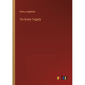 The Divine Tragedy
