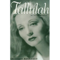 Tallulah: My Autobiography
