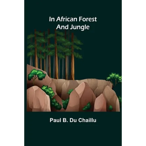 In African Forest and Jungle