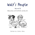 Walt's People - Volume 12: Talking Disney with the Artists who Knew Him