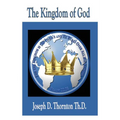 The Kingdom of God: Authority to Rule Over All Nations