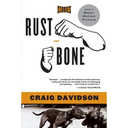 Rust and Bone: Stories