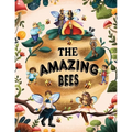 The Amazing Bees