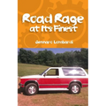 Road Rage: at Its Finest