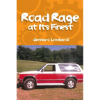 Road Rage: at Its Finest - Paperback