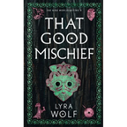That Good Mischief - Paperback