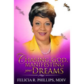Chasing God, Manifesting Your Dreams