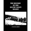The History of the Death Valley Region