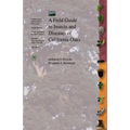 A Field Guide to Insects and Diseases of California Oaks