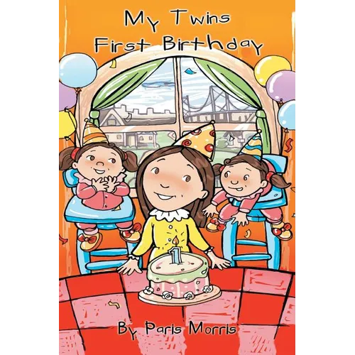My Twins' First Birthday