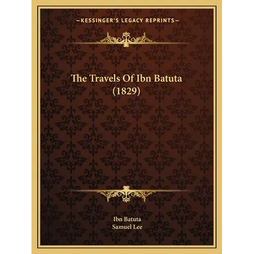 The Travels Of Ibn Batuta (1829)