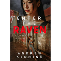 Enter The Raven: A Tanner York Thriller