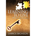 Learning to Live: 10 Principles of Success